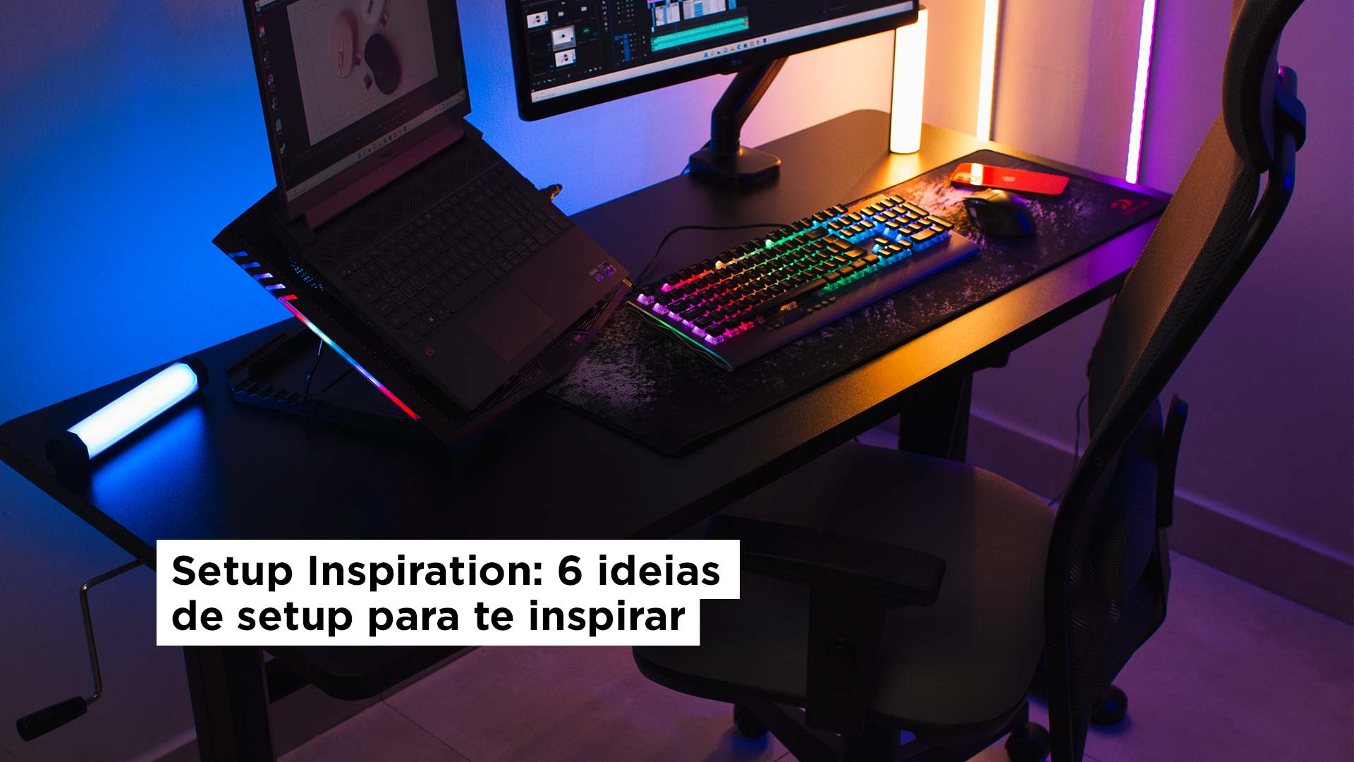 Setup Inspiration: 6 ideias de setup para te inspirar - Slikdesk