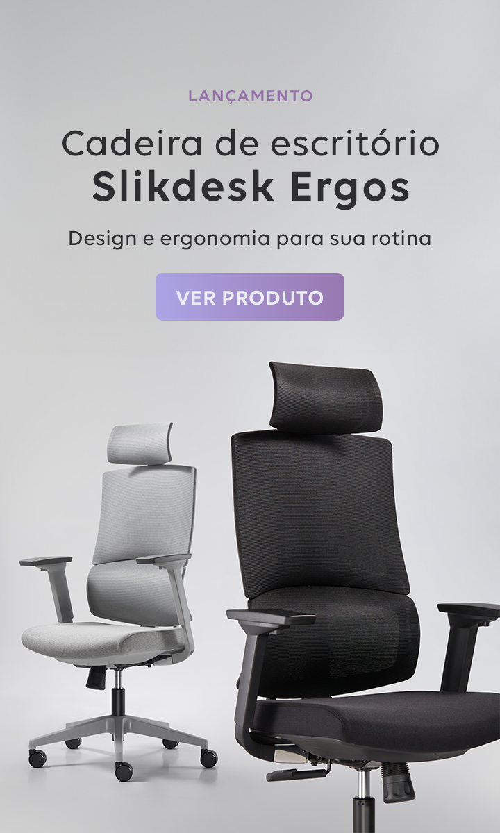 banner lateral com o escrito "lançamento cadeira de escritório slikdesk ergos design e ergonomia para sua rotina" mostra duas cadeiras ergos, uma cinza e outra preta em um fundo cinza claro.